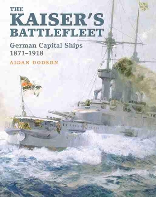 Book cover for The Kaiser's Battlefleet