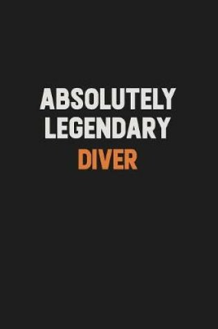 Cover of Absolutely Legendary Diver