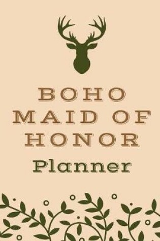 Cover of Boho Maid Of Honor Planner