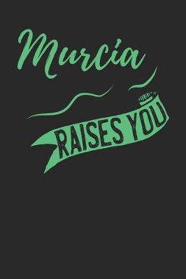 Book cover for Murcia Raises You