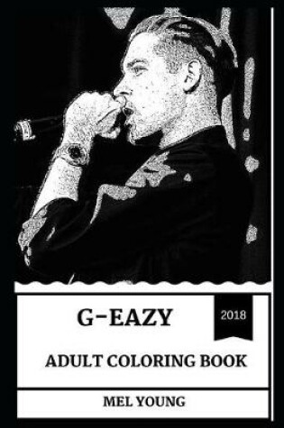 Cover of G-Eazy Adult Coloring Book