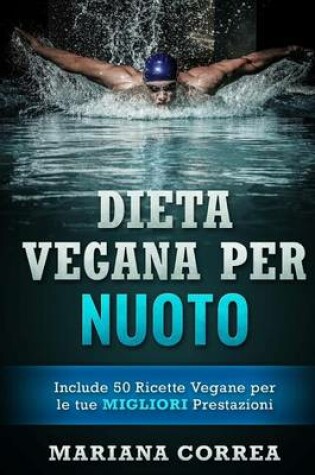 Cover of DIETA VEGANA Per NUOTO