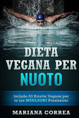 Book cover for DIETA VEGANA Per NUOTO