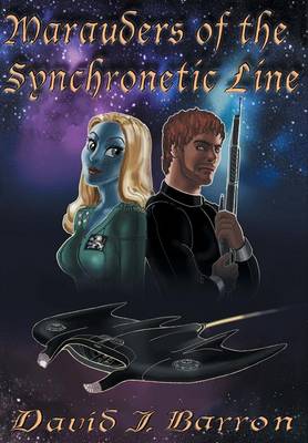 Book cover for Marauders of the Synchronetic Line