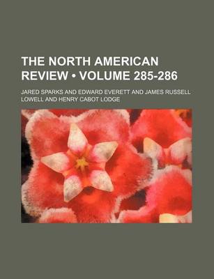 Book cover for The North American Review (Volume 285-286)