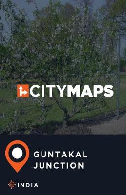 Book cover for City Maps Guntakal Junction India