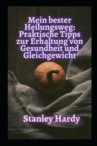 Cover of Mein bester Heilungsweg