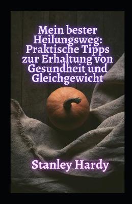 Book cover for Mein bester Heilungsweg