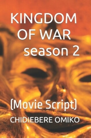 Cover of KINGDOM OF WAR season 2