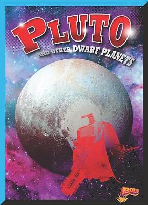 Cover of Pluto and Other Dwarf Planets