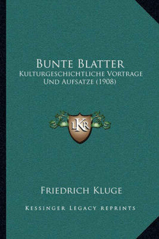 Cover of Bunte Blatter