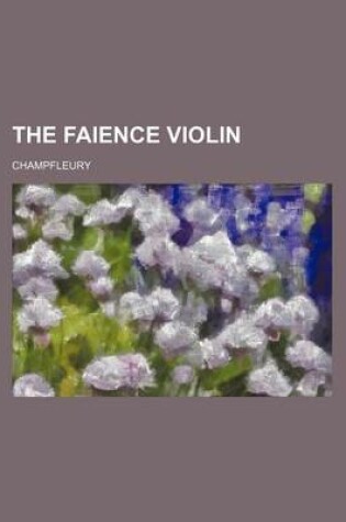 Cover of The Faience Violin