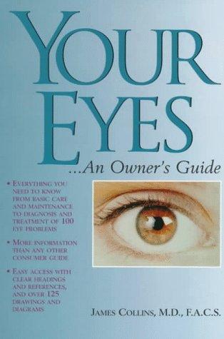Book cover for Your Eyes: an Owner's Guide
