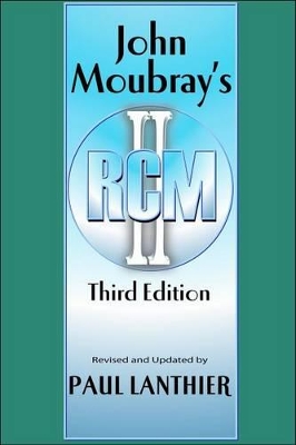 Book cover for Moubray's Reliability Centered Maintenance 3e