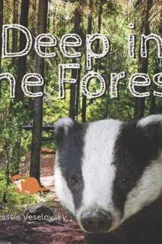 Cover of Deep in the Forest