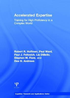 Book cover for Accelerated Learning: Training for High Proficiency in a Complex World: Training for High Proficiency in a Complex World