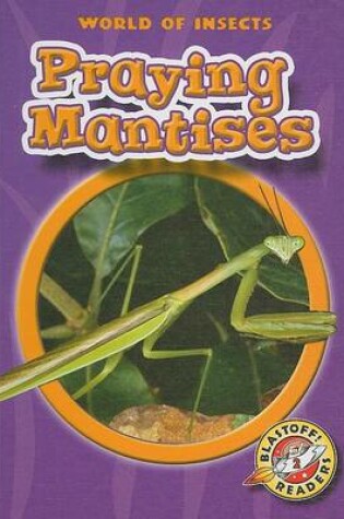 Cover of Praying Mantises