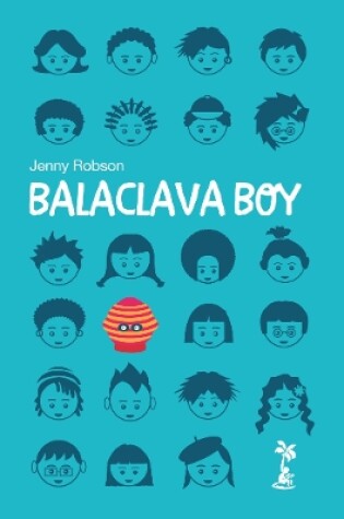 Cover of Balaclava Boy