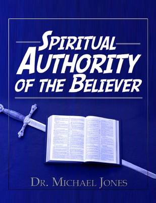 Book cover for Spiritual Authority of the Believer Manual