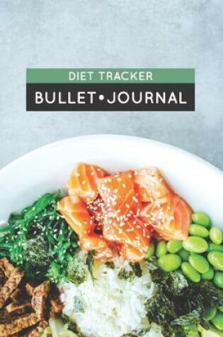 Cover of Diet Tracker Bullet Journal