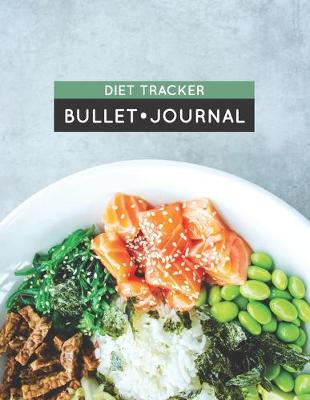 Book cover for Diet Tracker Bullet Journal