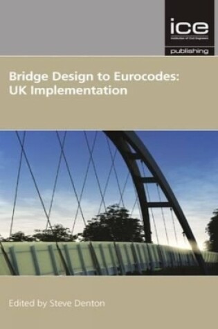 Cover of Bridge Design to Eurocodes: UK Implementation