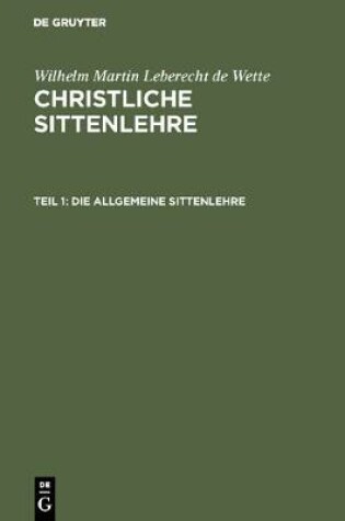 Cover of Die Allgemeine Sittenlehre