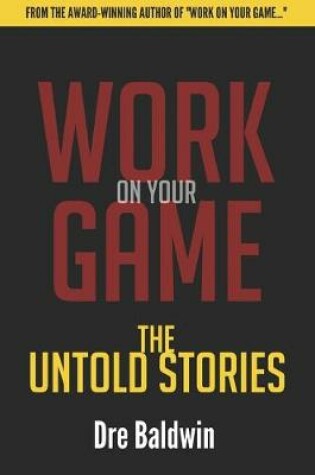 Cover of Work On Your Game