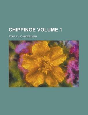 Book cover for Chippinge Volume 1