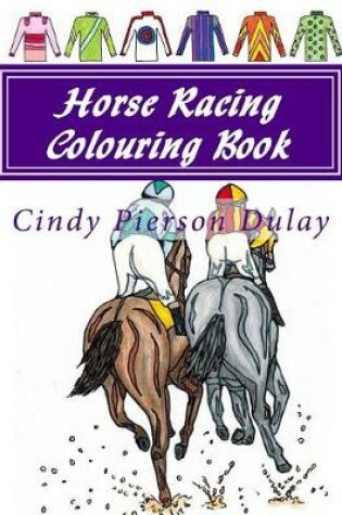 Cover of Horse Racing Colouring Book