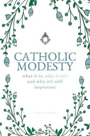 Cover of Catholic Modesty