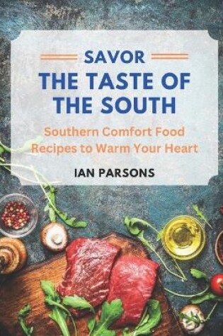 Cover of Savor the Taste of the South