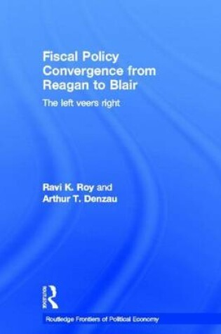 Cover of Fiscal Policy Convergence from Reagan to Blair