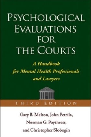 Cover of Psychological Evaluations for the Courts, Third Edition