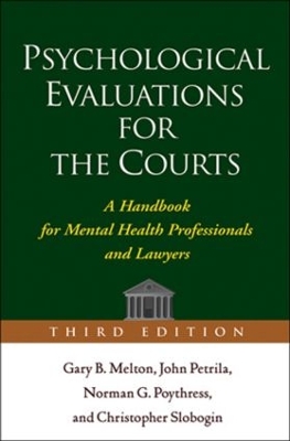 Book cover for Psychological Evaluations for the Courts, Third Edition