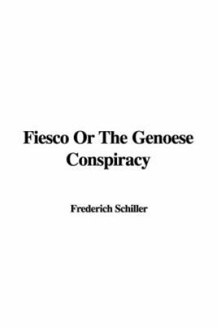 Cover of Fiesco or the Genoese Conspiracy