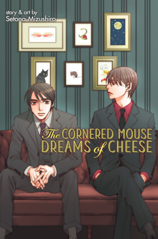 Cover of The Cornered Mouse Dreams of Cheese