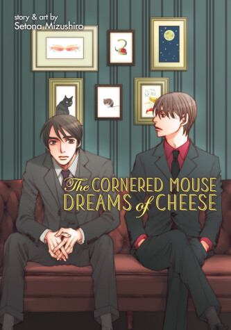 Cover of The Cornered Mouse Dreams of Cheese
