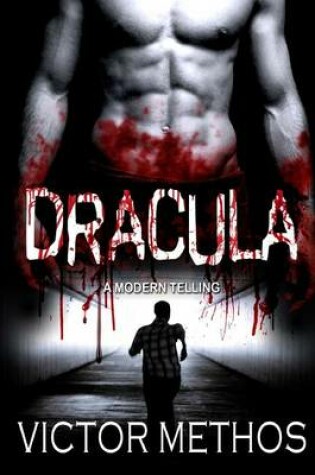 Cover of Dracula (a Modern Telling)