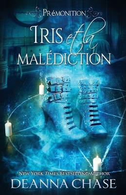 Book cover for Iris et la malédiction