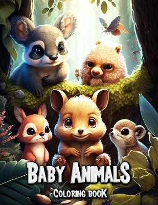 Book cover for Baby Animals Coloring Book