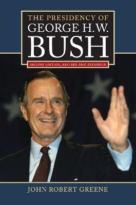 Cover of The Presidency of George H.W. Bush