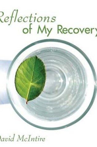 Cover of Reflections of My Recovery