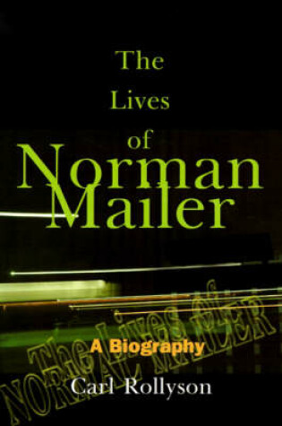 Cover of The Lives of Norman Mailer