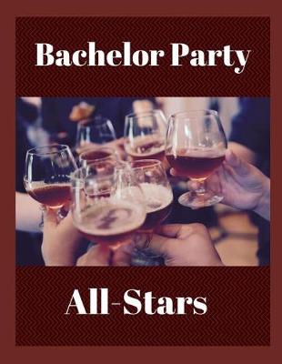 Book cover for Bachelor Party All-Stars