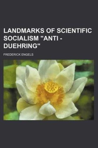 Cover of Landmarks of Scientific Socialism "Anti -Duehring"