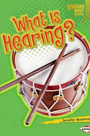 Cover of What Is Hearing?