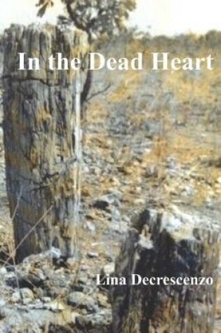 Cover of In the Dead Heart