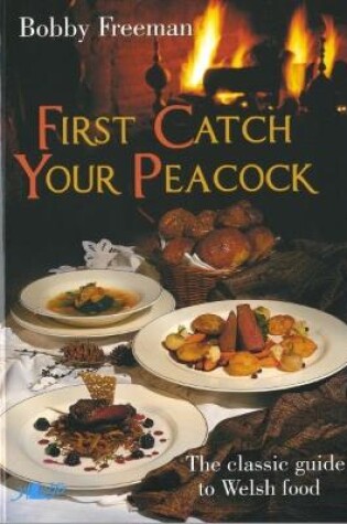 Cover of First Catch Your Peacock