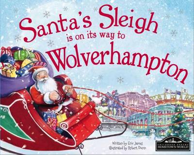 Book cover for Santa's Sleigh is on it's Way to Wolverhampton